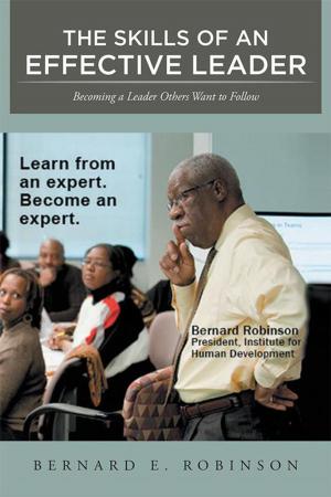 Cover of the book The Skills of an Effective Leader by Okyere Bonna MBA