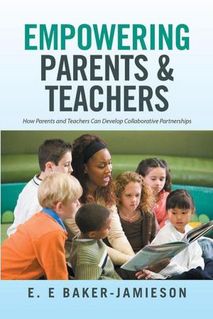 Cover of the book Empowering Parents & Teachers by Daniel Riseman
