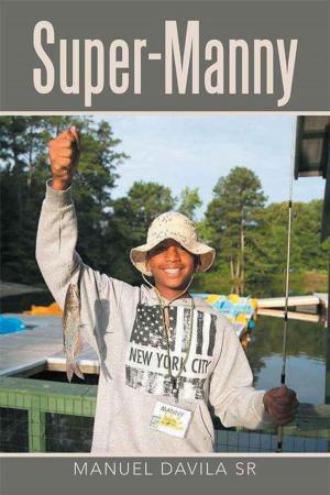 Cover of the book Super-Manny by Alexis Williams