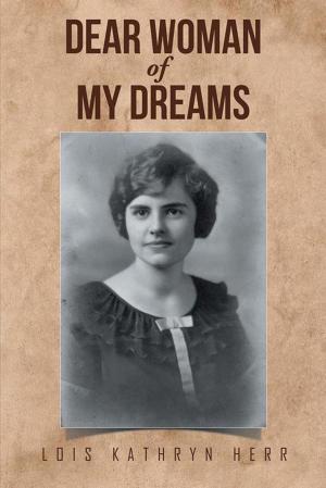 Cover of the book Dear Woman of My Dreams by Bernice Zakin