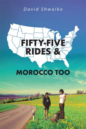 Cover of the book Fifty-Five Rides and Morocco Too by Jay Filter