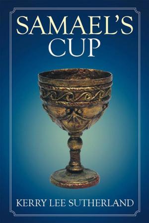 Cover of the book Samael’S Cup by Al E. Gateson