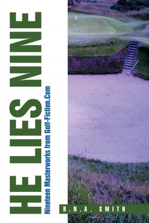 Cover of the book He Lies Nine by John Wilbur Baer