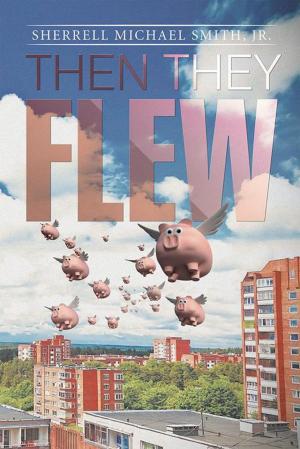 Book cover of Then They Flew
