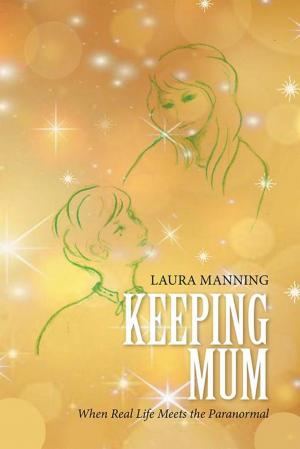 Cover of the book Keeping Mum by Hooman Attar