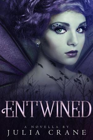 Cover of the book Entwined by Julia Crane, Talia Jager
