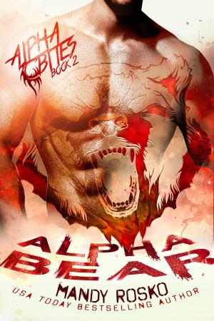 Cover of the book Alpha Bear by Cara Villar