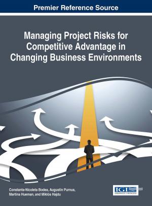bigCover of the book Managing Project Risks for Competitive Advantage in Changing Business Environments by 