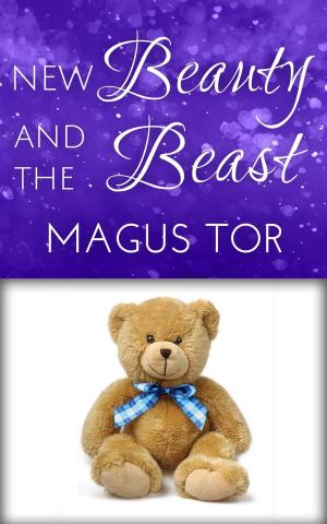 Cover of the book New Beauty and the Beast by Magus Tor, Carrie Lynn Weniger