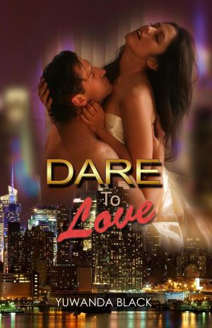 Cover of the book Dare to Love by Siobhan MacKenzie