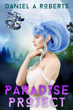 Cover of the book Paradise Project by Keffy R.M. Kehrli