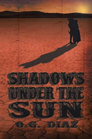 Cover of the book Shadows Under the Sun by J. Robert Whittle