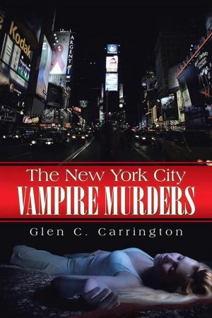 Cover of the book The New York City Vampire Murders by Mike Nystrom
