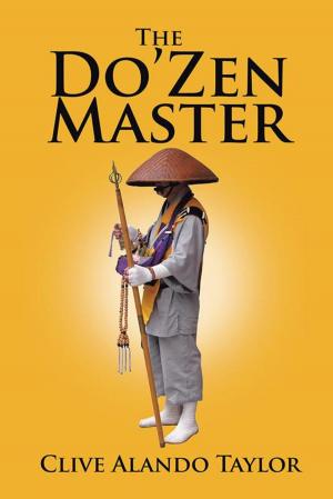 Cover of the book The Do’Zen Master by Andrew Rabontsi Motsilanyane