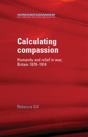 Cover of the book Calculating compassion by Derek Birrell