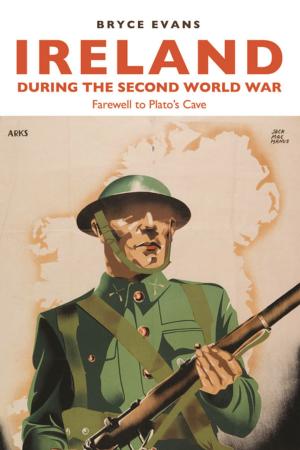 Cover of the book Ireland during the Second World War by Christine Hallett