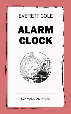 Cover of the book Alarm Clock by Fritz Leiber
