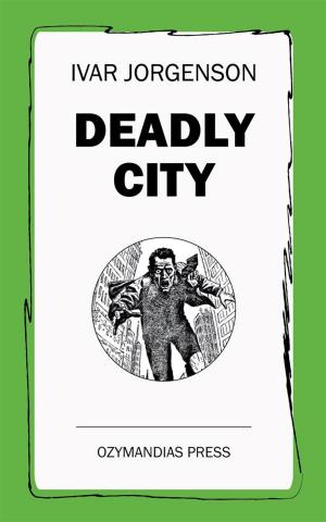 Cover of the book Deadly City by Plato