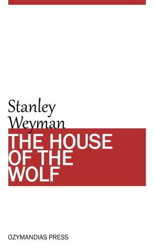 Cover of the book The House of the Wolf by Robert E. Howard