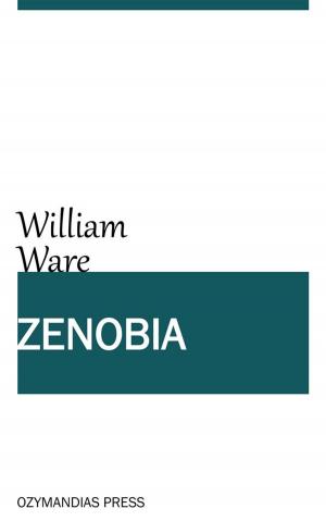 Cover of the book Zenobia; or the Fall of Palmyra by Charles T. Whipple