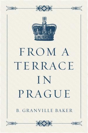 Cover of the book From a Terrace in Prague by Bret Harte