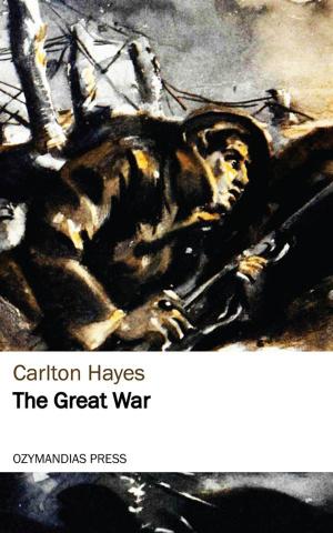 Cover of the book The Great War by Stanley Weyman