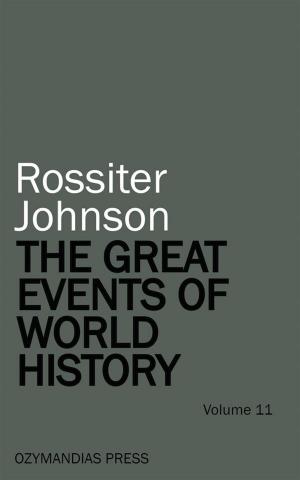 Book cover of The Great Events of World History - Volume 11