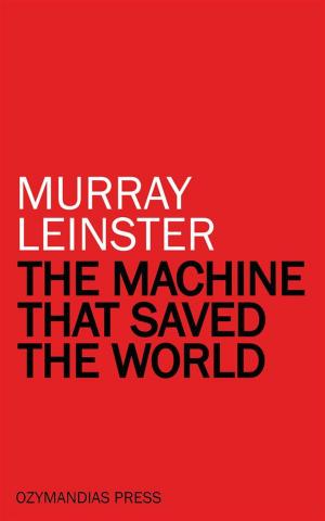 Cover of the book The Machine that Saved the World by Jerome Bixby