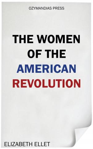 Cover of the book The Women of the American Revolution by Otis Kline
