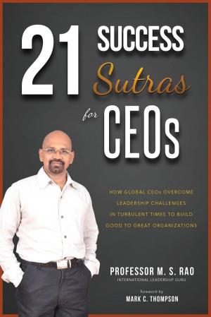 Cover of the book 21 Success Sutras for CEOs by Vince McKee