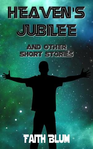 Cover of the book Heaven's Jubilee And Other Short Stories by Brigid Collins