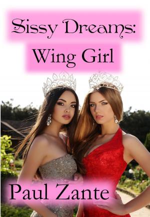 Cover of Sissy Dreams: Wing Girl