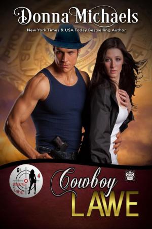 Cover of the book Cowboy Lawe by Donna Michaels, Suspense Sisters