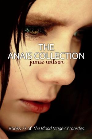 Cover of the book The Anais Collection, Books 1-3 by Eric Mayes