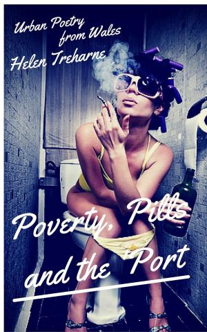 Cover of the book Poverty, Pills and the'Port by Patricia McCarthy, Bruce Killeen