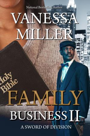Cover of Family Business - Book II (A Sword of Division)