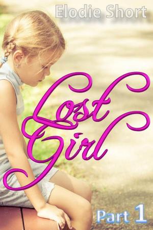 Cover of the book Lost Girl part 1 by Aaron Avari