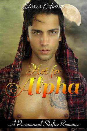 bigCover of the book Hot for Alpha by 