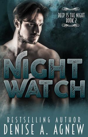 Cover of the book Night Watch (Deep Is The Night Trilogy Book 2) by Willa Cather