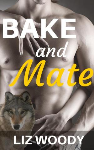 Cover of the book Bake and Mate by Diana Pharaoh Francis