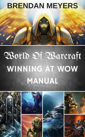 Cover of World Of Warcraft: Winning At W.O.W. Manual