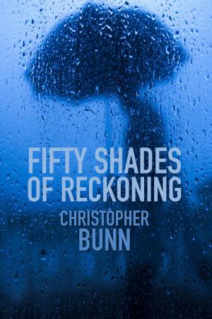 Cover of Fifty Shades of Reckoning