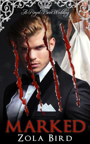 Cover of the book Marked: A Royal Bear Wedding by Danielle Koste