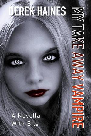 Cover of My Take Away Vampire