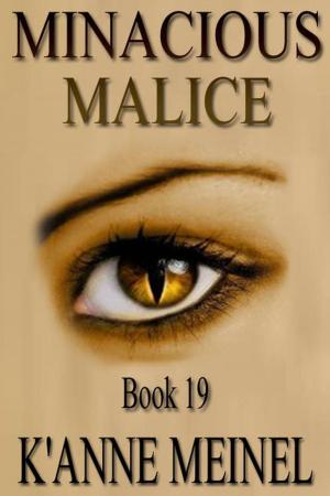 Cover of the book Minacious Malice by Maria Siopis