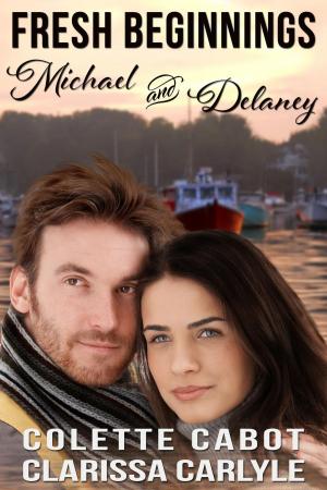 Cover of Fresh Beginnings: Michael and Delaney