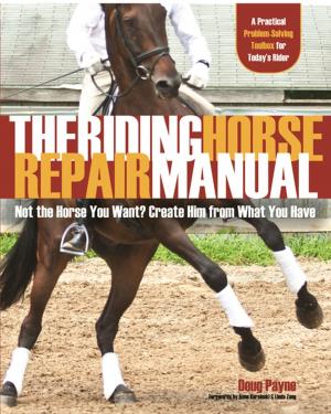 Cover of the book The Riding Horse Repair Manual by Sean Patrick, Charles Hilton
