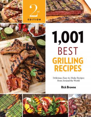 Cover of the book 1,001 Best Grilling Recipes by Sanford D'Amato