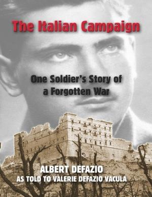 Cover of the book The Italian Campaign: One Soldier's Story of a Forgotten War by Robert H. Hodges