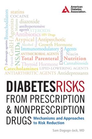 Cover of the book Diabetes Risks from Prescription and Nonprescription Drugs by Brandy Barnes, Natalie Strand